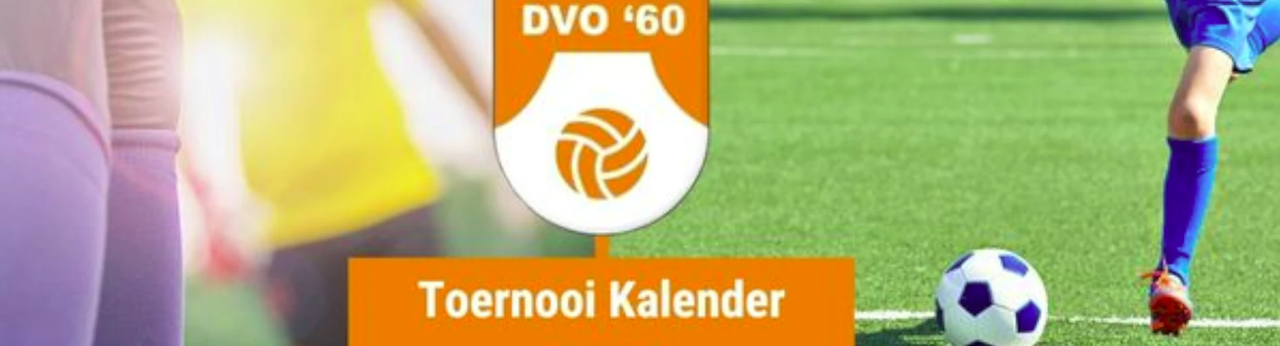 Banner - DVO 60 Jeugdtoernooi - vv DVO’60 - Roosendaal