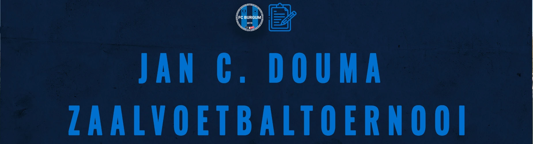 Banner - Jan C. Douma Zaalvoetbaltoernooi - FC Burgum - Burgum