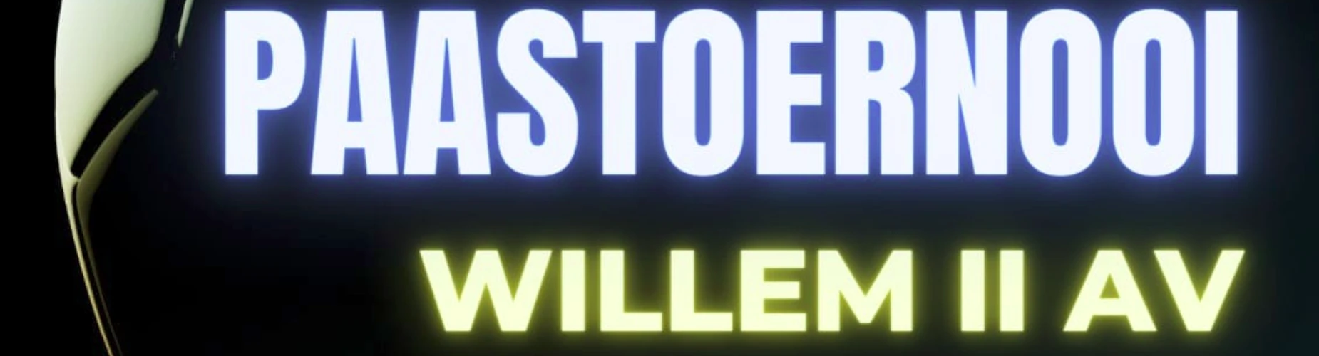 Banner - Paastoernooi Willem II - Willem II - Tilburg