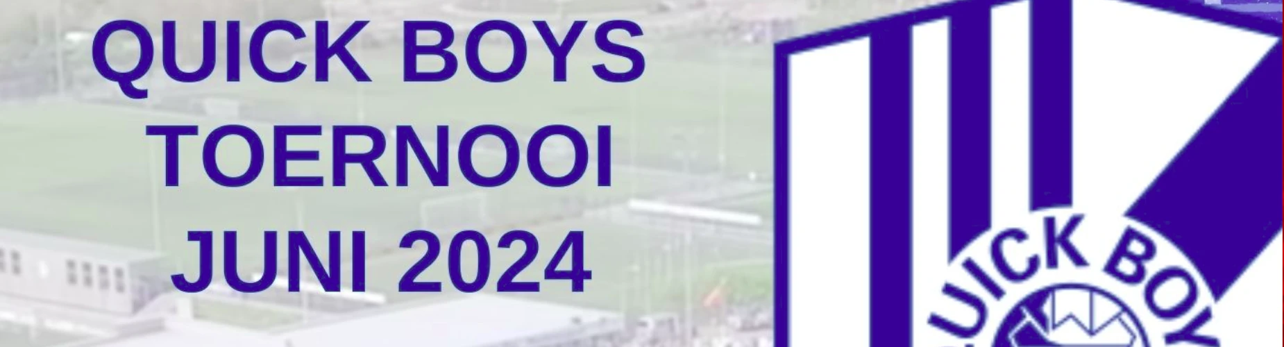 Banner - Quick Boys Toernooi 2024 - K.v.v. Quick Boys - Katwijk