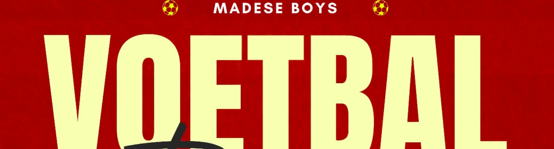 Banner - O8 - Madeseboys - Madese Boys - Made