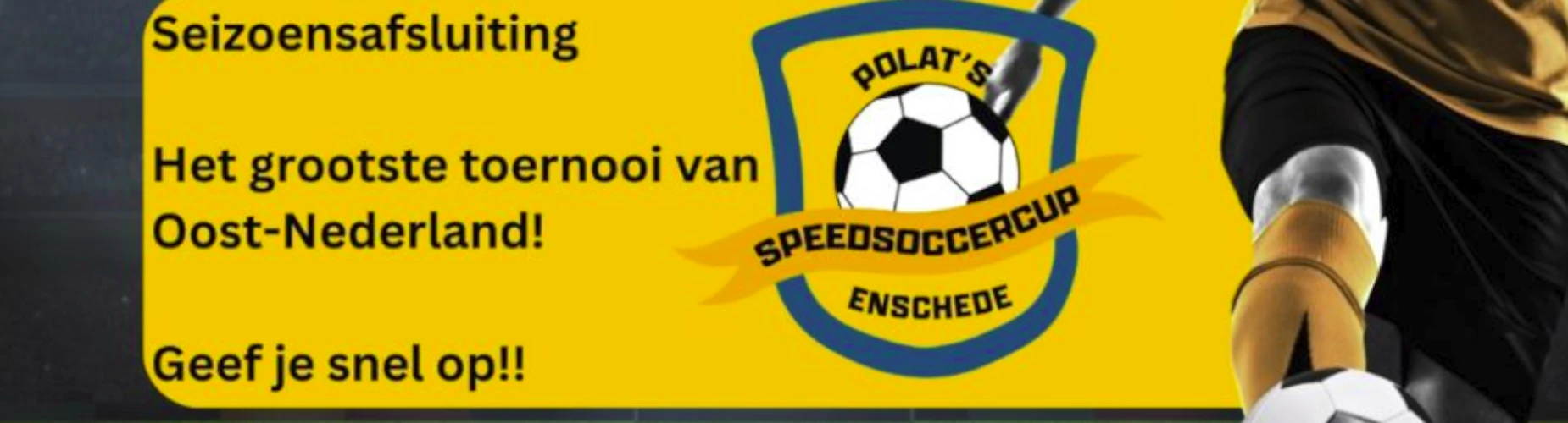 Banner - O9 - Polat’s Speedsoccercup - Sparta Enschede - Enschede