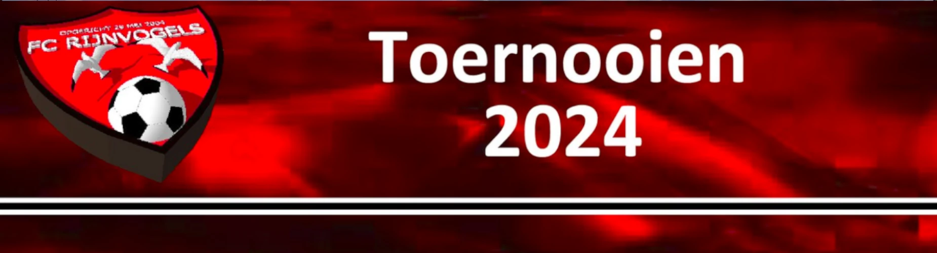 Banner - FC Rijnvogels Toernooi 2024 - FC Rijnvogels - Katwijk