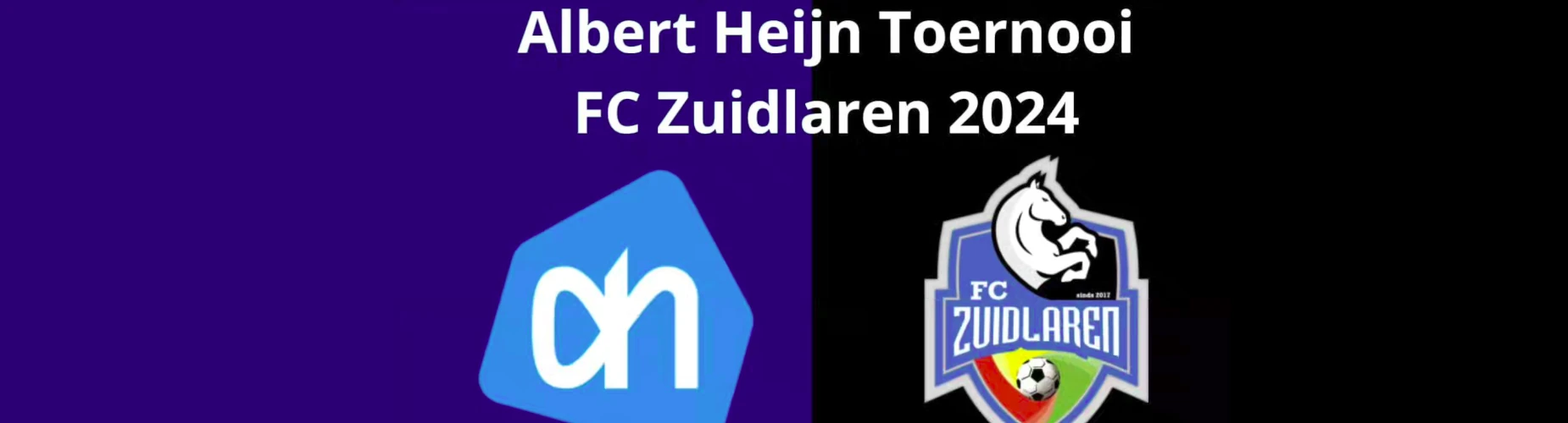 Banner - Albert Heijn toernooi FC Zuidlaren - FC Zuidlaren - Zuidlaren