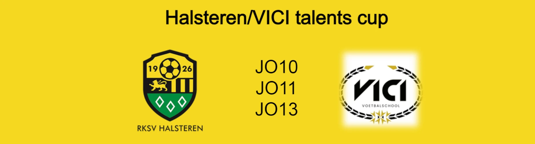 Banner - Halsteren/ VICI Talentscup 2024 - RKSV Halsteren - Halsteren