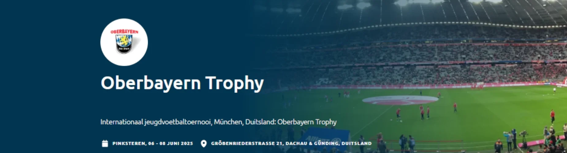 Banner - JO19 - Oberbayern Trophy 2025 - Euro-Sportring - Baarn