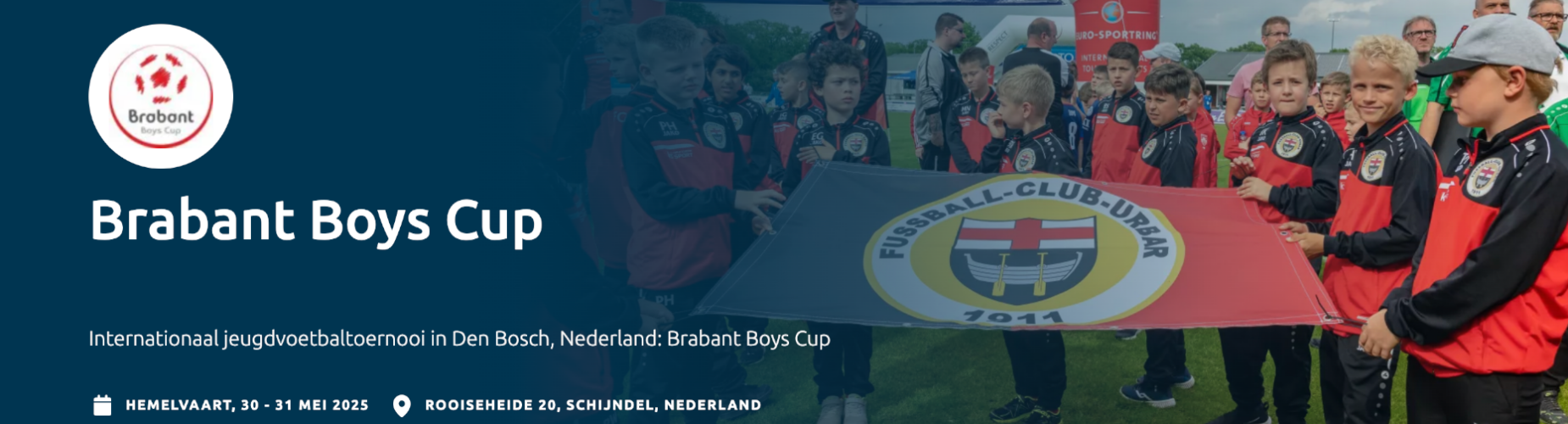 Banner - Brabant Boys Cup 2025 - Euro-Sportring - Baarn