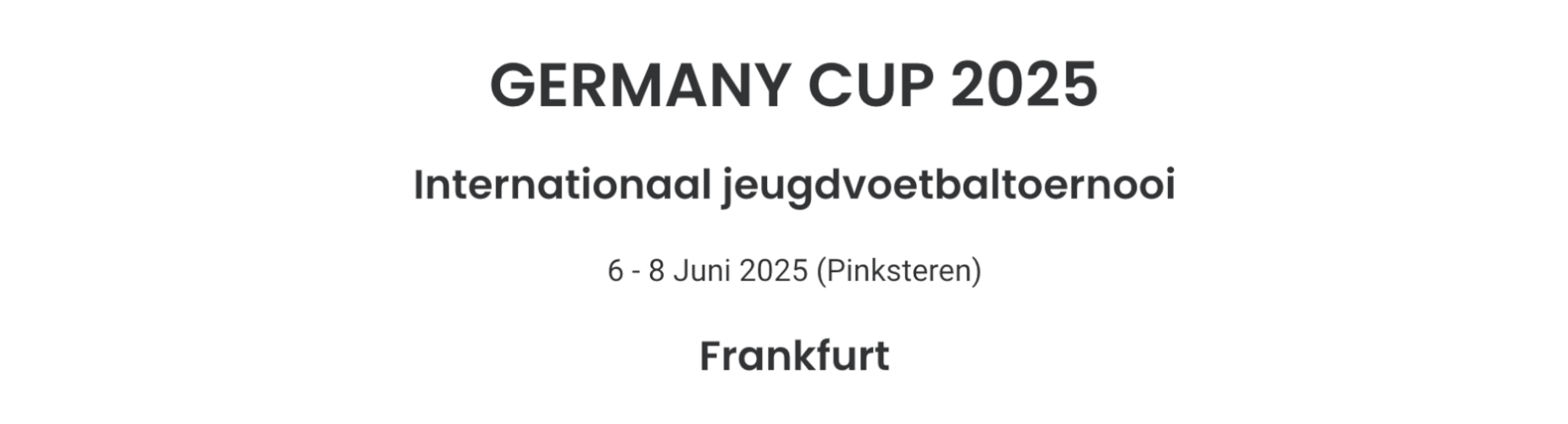 Banner - Frankfurt – GERMANY CUP 2025 - SFG Turniere - Feucht