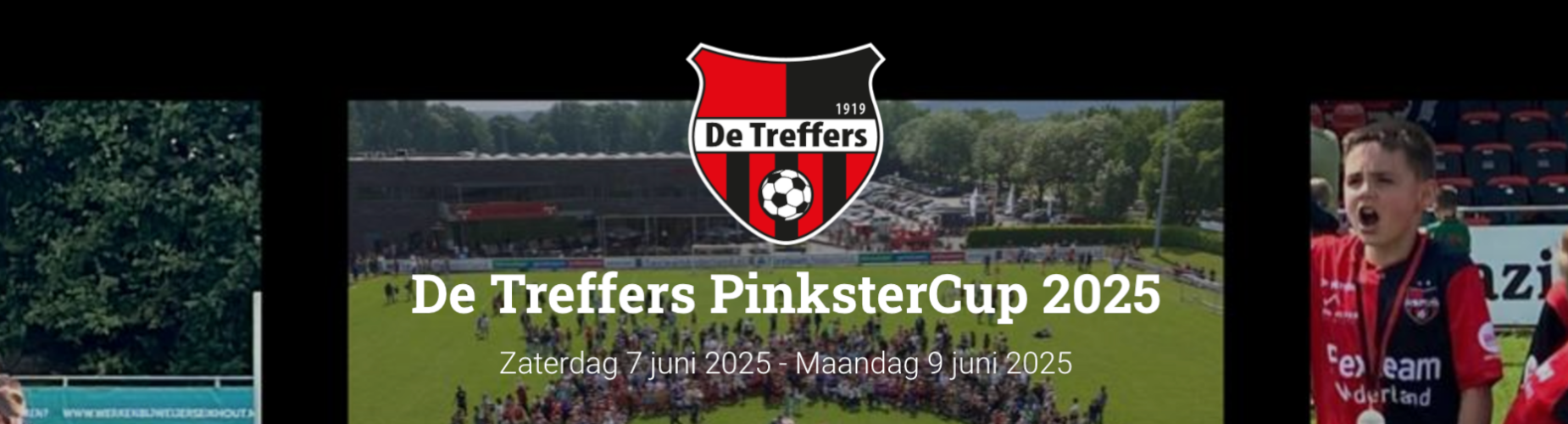 Banner - De Treffers PinksterCup 2025 - De Treffers - Groesbeek