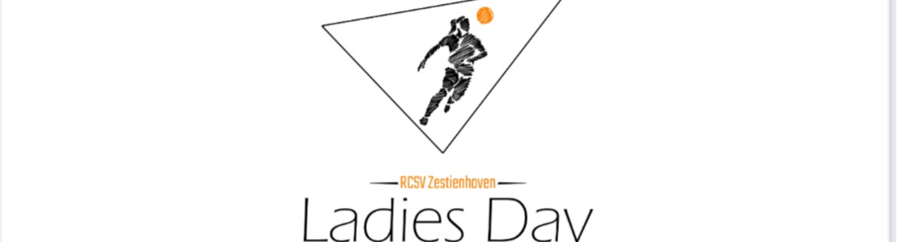 Banner - Ladies Day 2025 - RCSV Zestienhoven - Rotterdam