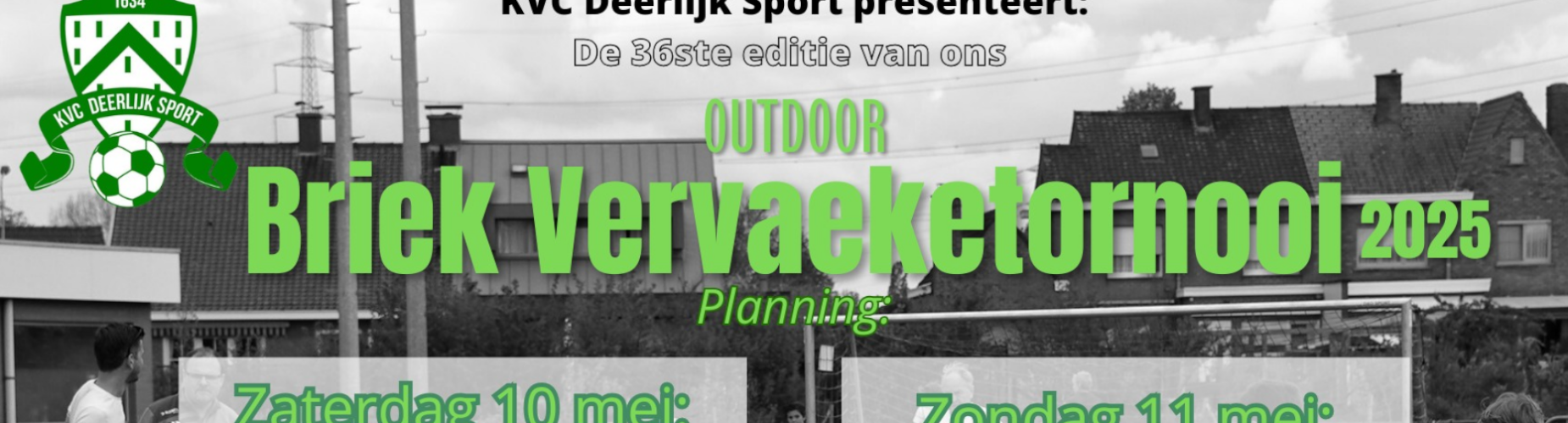 Banner - Briek Vervaeketornooi 2025 - KVC Deerlijk Sport - Deerlijk