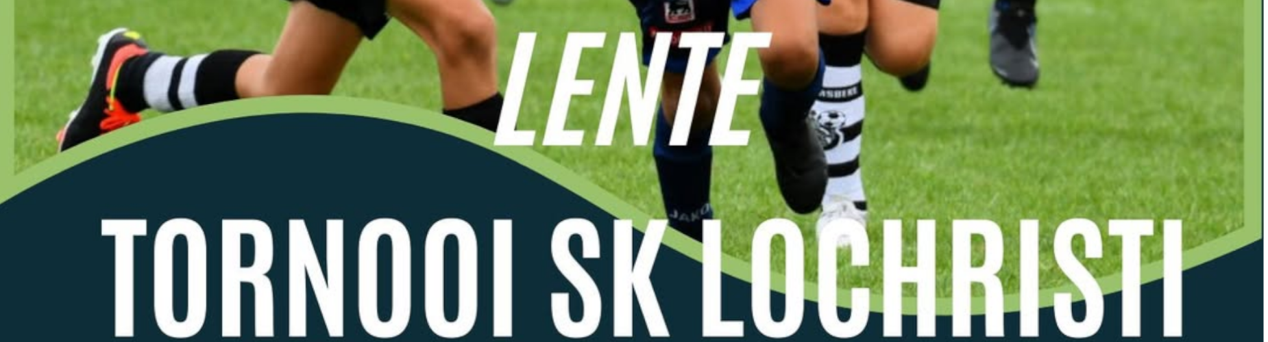 Banner - Lentetoernooi van SK Lochristi - SK Lochristi - Lochristi