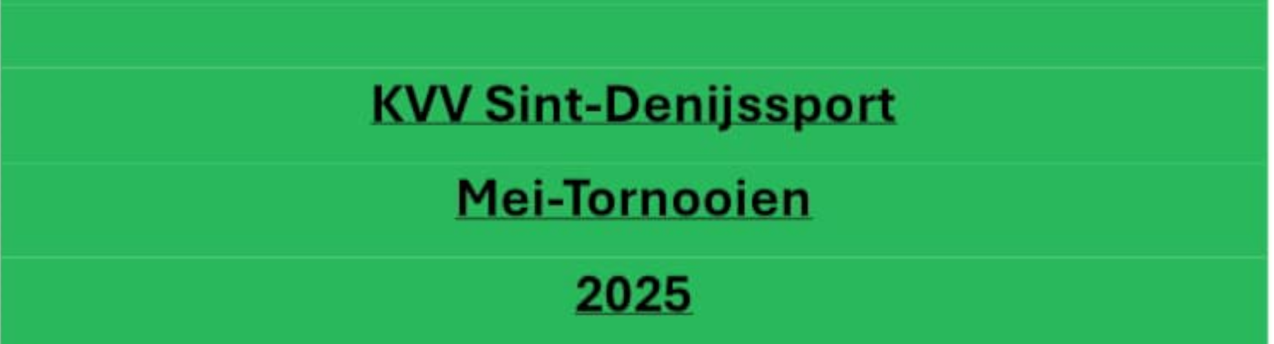 Banner - KVV Sint-Denijs Sport Mei-Tornooien 2025 - KVV Sint-Denijssport - Gent