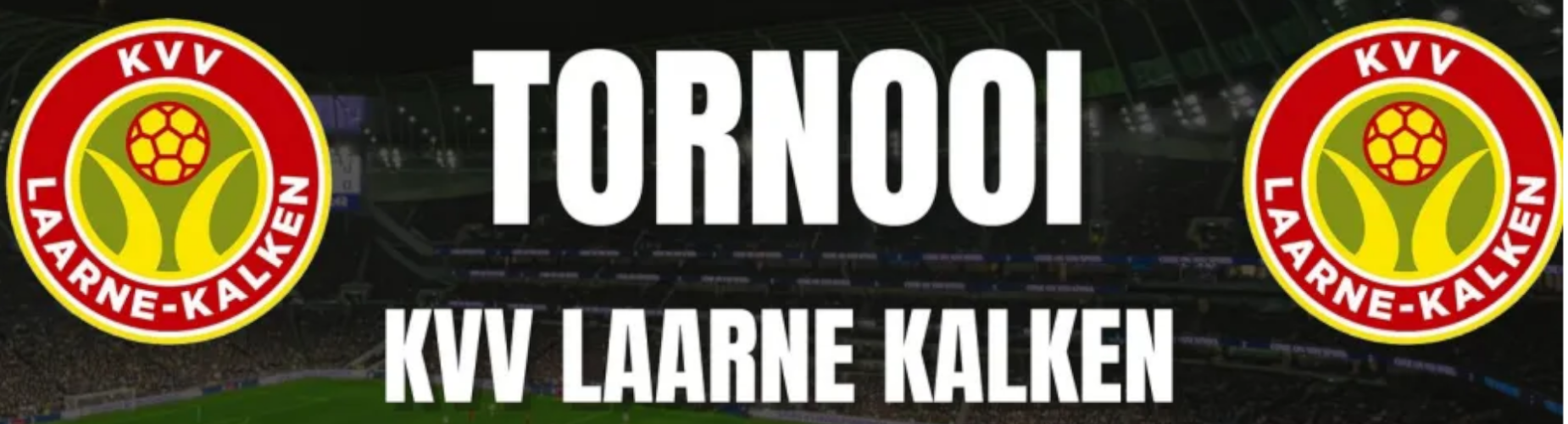 Banner - Tornooi KVV Laarne-Kalken - KVV Laarne-Kalken - Laarne