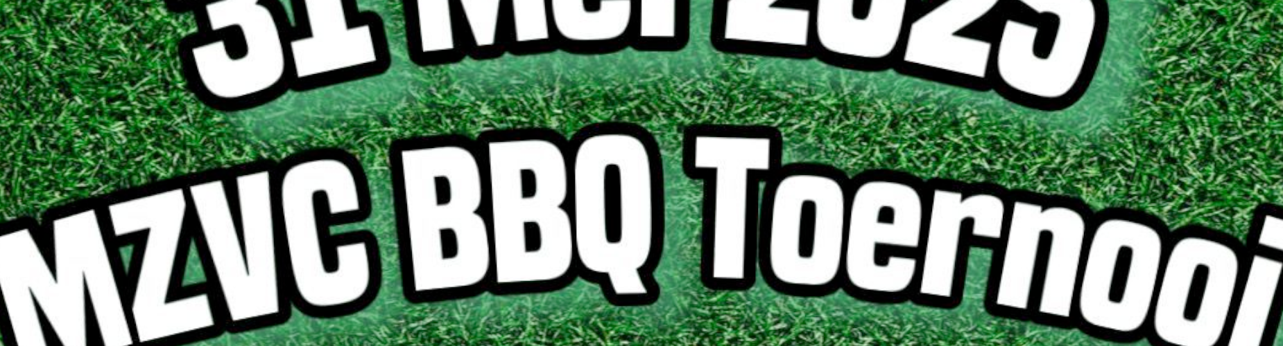 Banner - Barbecuetoernooi 2025 - MZVC - Middelburg