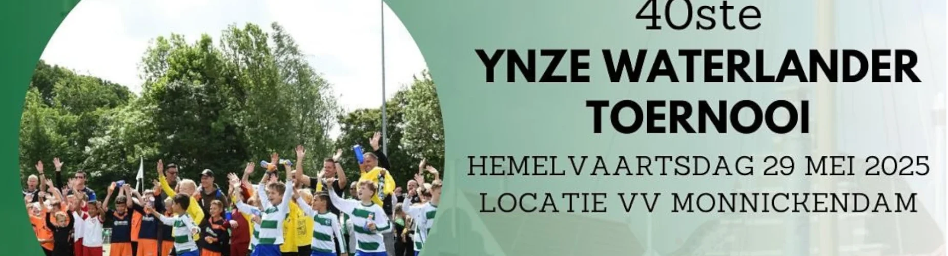 Banner - Ynze Waterlander Toernooi - vv Monnickendam - Monnickendam
