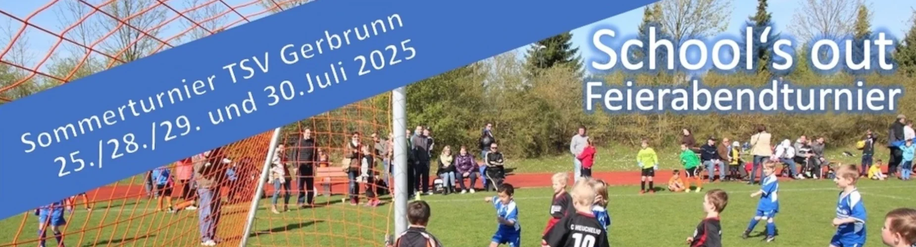 Banner - Sommerturnier 2025 des TSV 1877 Gerbrunn e. V. - TSV 1877 Gerbrunn e.V. - Gerbrunn