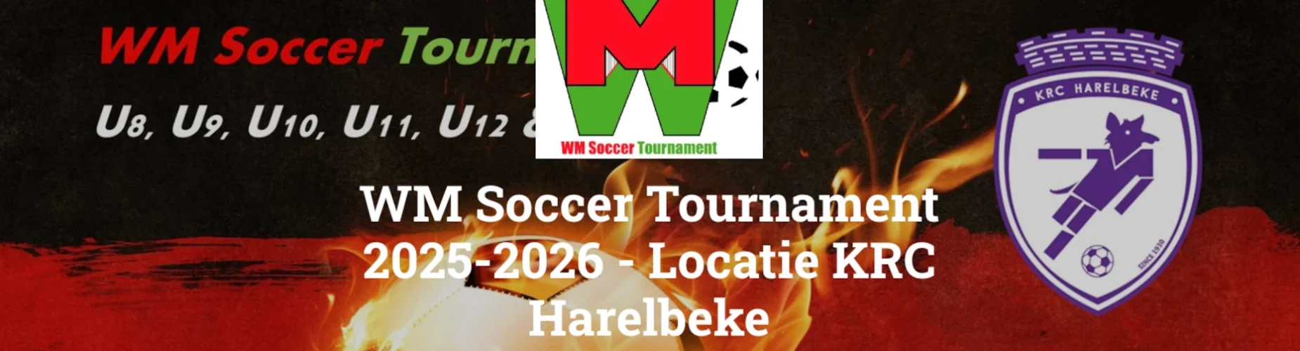 Banner - WM Soccer Tournament Locatie KRC Harelbeke 2025 - WM Soccer Events - Affligem