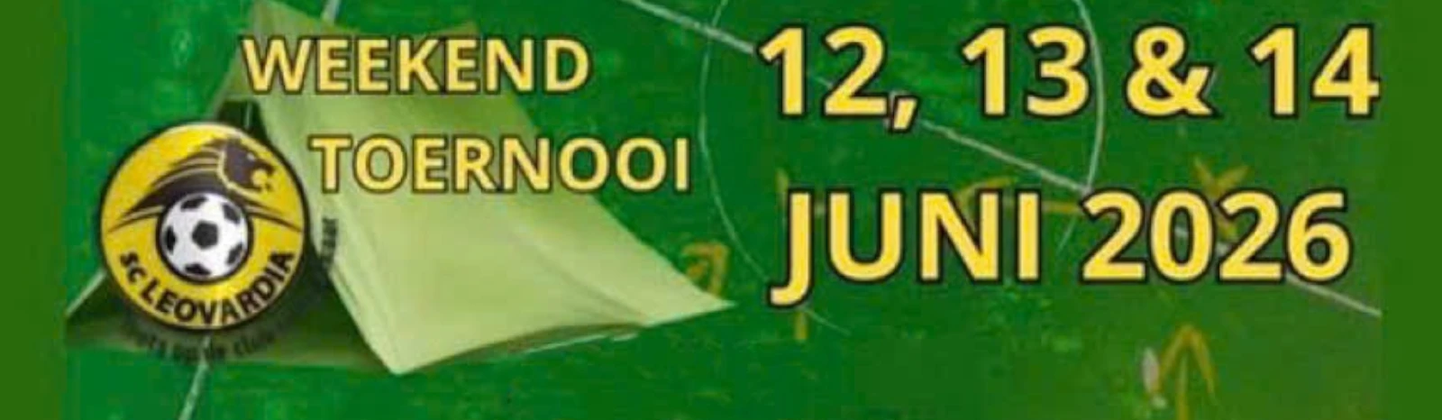 Banner - 13e Weekendtoernooi 2026 - SC Leovardia - Leeuwarden