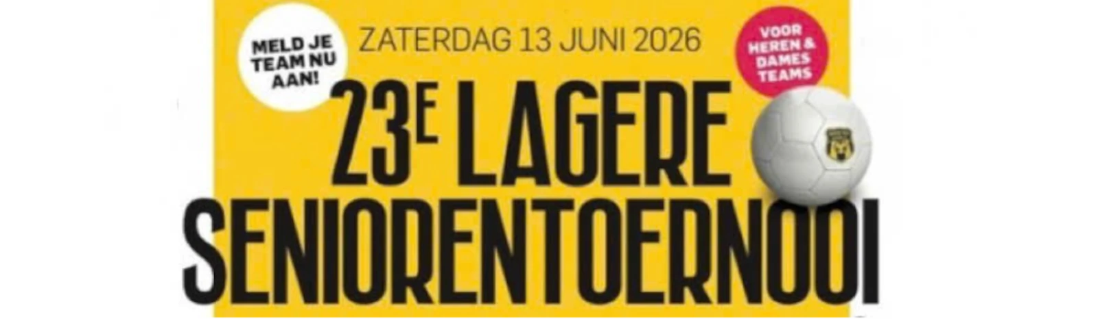 Banner - Senioren-dames - Lageren Senioren Toernooi 2026 - DVS33 Ermelo - Ermelo