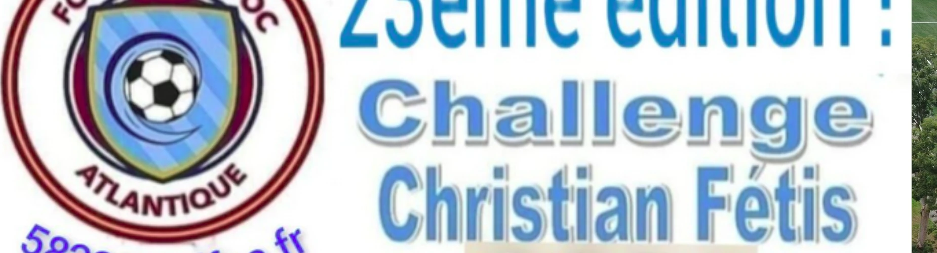 Banner - U11 - Challenge Christian Fetis 2026 - FC Coeur Médoc Atlantique - Lesparre-Médoc