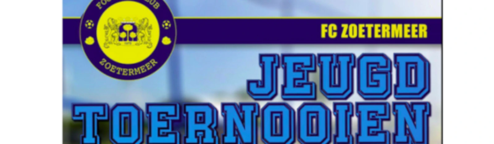 Banner - FC Zoetermeer Jeugdtoernooien - FC Zoetermeer - Zoetermeer