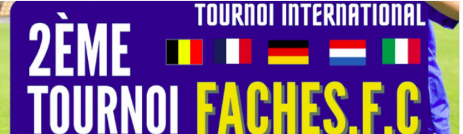 Banner - 2ème Tournoi International de Football - Fâches-Thumesnil FC - Fâches-Thumesnil