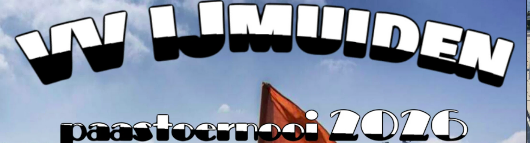 Banner - JO11 eerste klasse - vv IJmuiden paastoernooi 2026 - vv IJmuiden - Velsen-Zuid