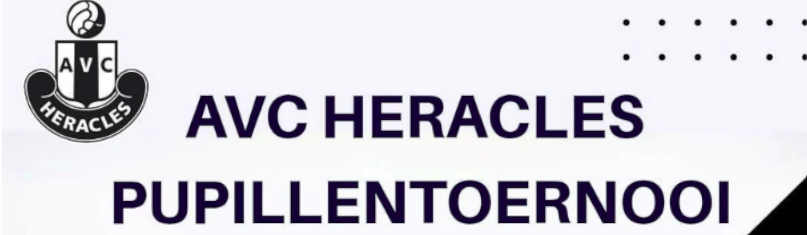 Banner - Avc Heracles Pupillentoernooi 2026 - AVC Heracles - Almelo