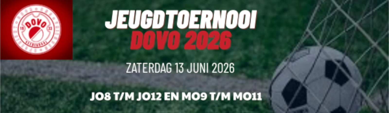 Banner - Jeugdtoernooi DOVO 2026 - vv DOVO - Veenendaal