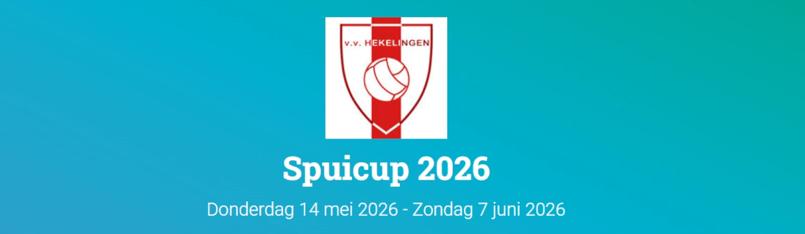 Banner - Spuicup 2026 - vv Hekelingen - Hekelingen