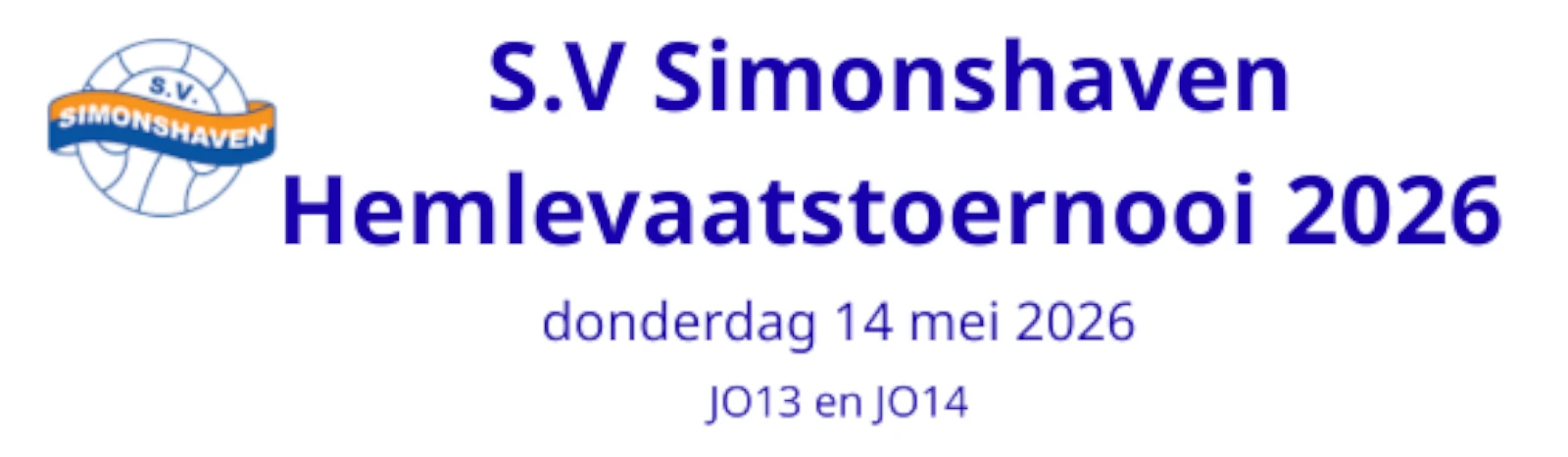 Banner - S.V. Simonshaven Hemelvaartstoernooi 2026 - SV Simonshaven - Simonshaven