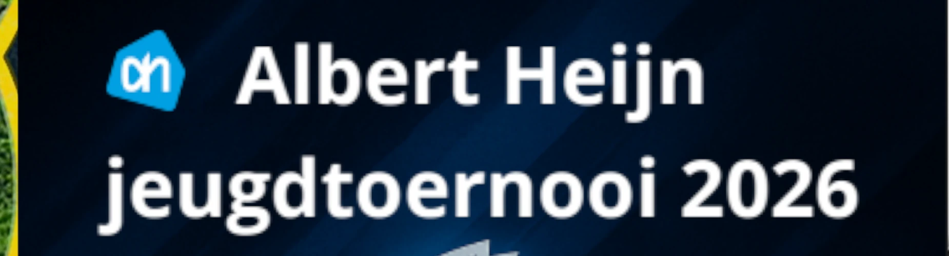 Banner - Albert Heijn jeugdtoernooi – FC Zuidlaren - FC Zuidlaren - Zuidlaren