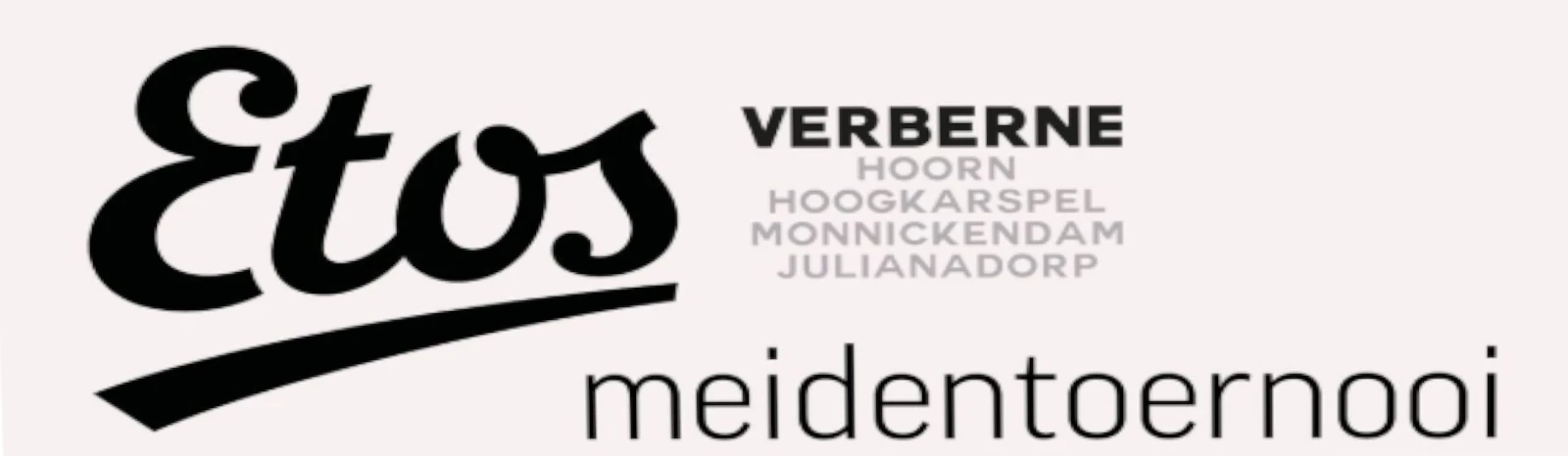 Banner - MO15 - Etos Verberne Meidentoernooi 2026 - sv Always Forward - Hoorn