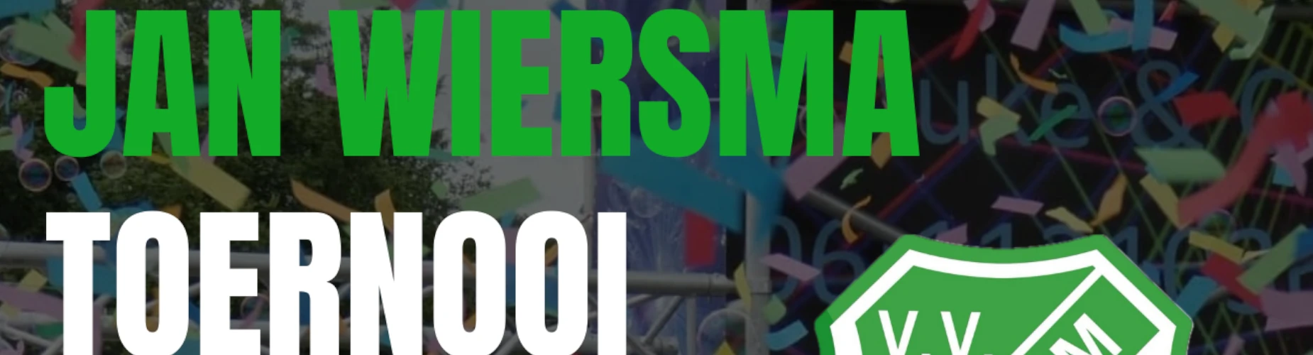 Banner - Jan Wiersma Toernooi 2026 - vv Dokkum - Dokkum