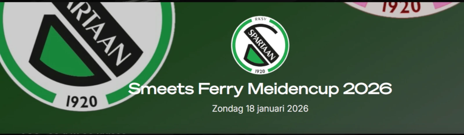Banner - Smeets Ferry Meidencup 2026 - Spartaan’20 - Rotterdam