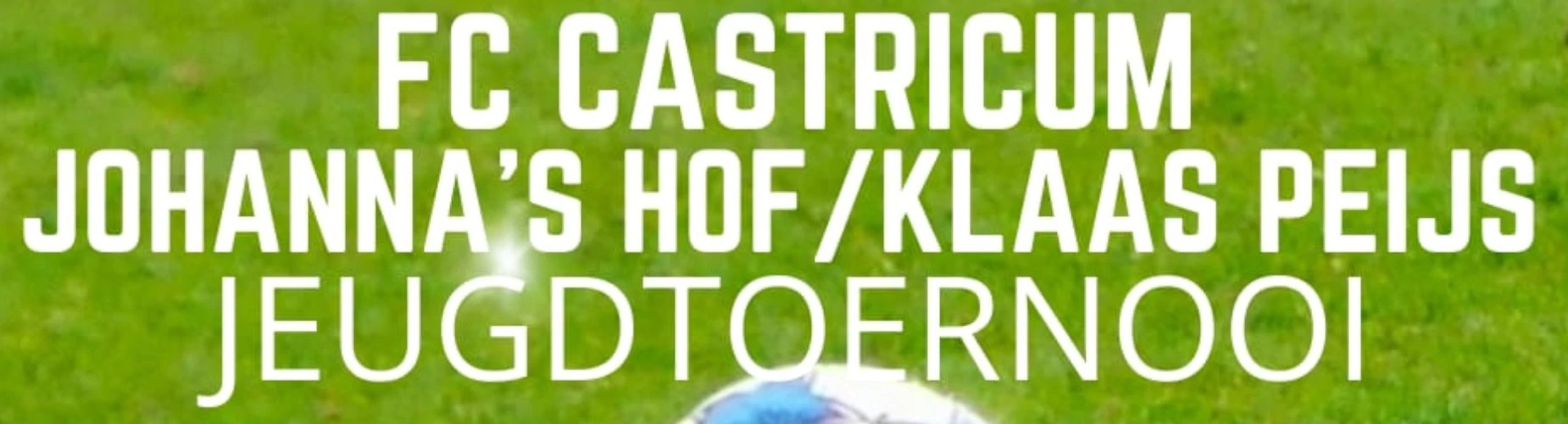 Banner - 9e Johanna’s Hof Klaas Peijs Jeugdtoernooi - FC Castricum - Castricum