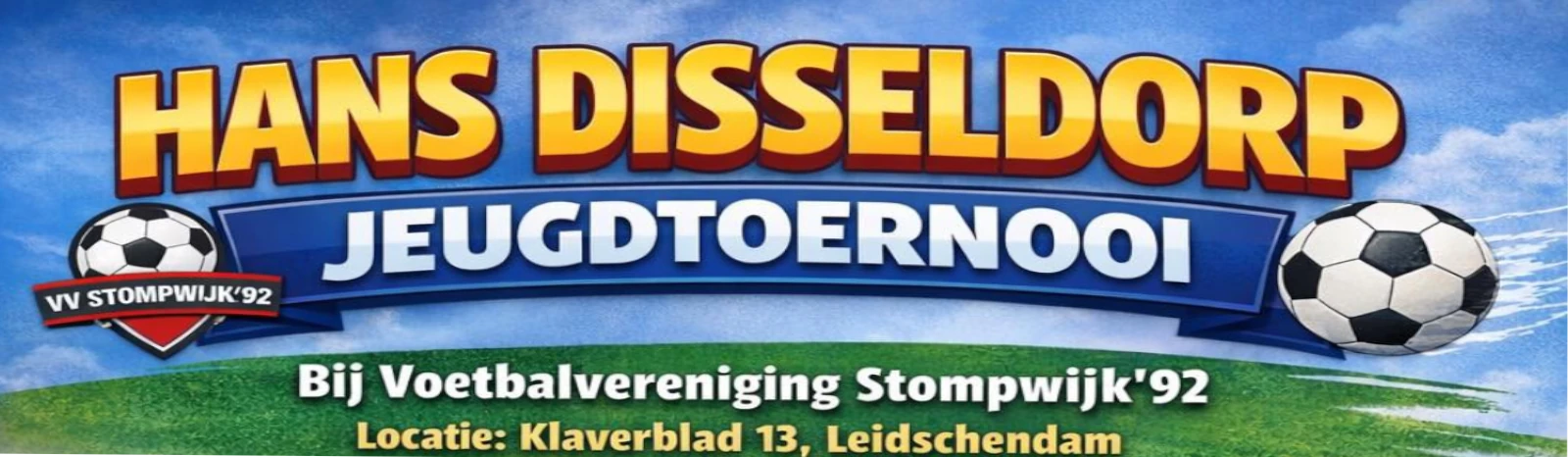 Banner - Hans Disseldorp Jeugdtoernooi 2026 - Stomwpijk’92 - Leidschendam