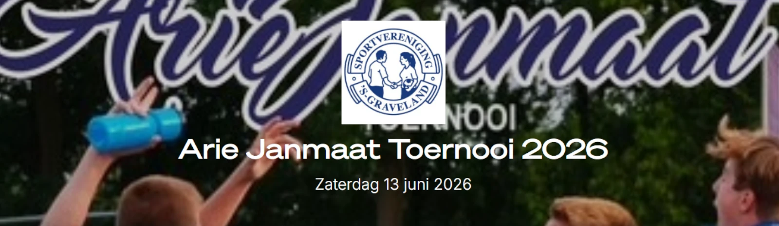 Banner - JO8 - Arie Janmaat Toernooi 2026 - S.V. 's-Graveland - Graveland