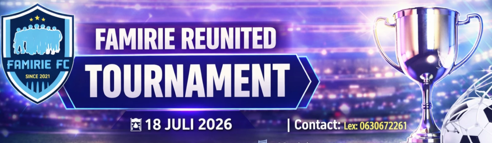 Banner - Famirie reunited Tournament - Famirie FC
