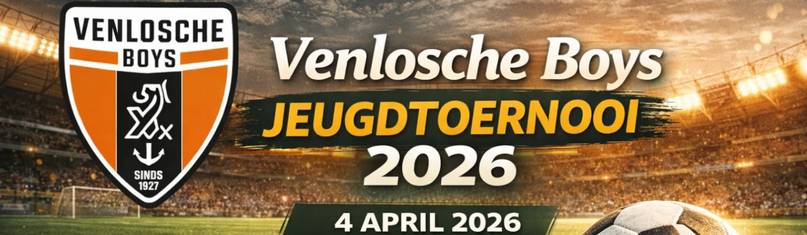 Banner - Venlosche Boys Jeugdtoernooi 2026 - Venlosche Boys - Venlo