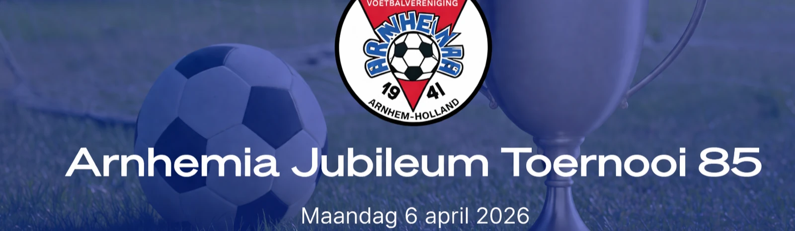 Banner - Arnhemia 85 Jubileum Toernooi - Arnhemia - Arnhem