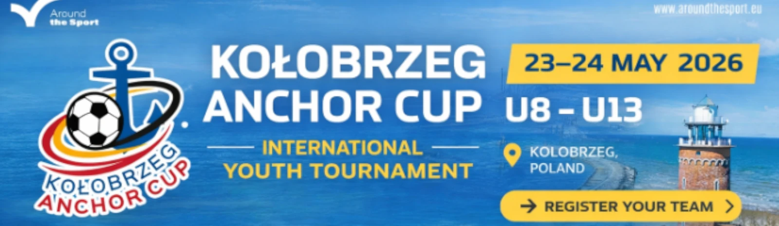 Banner - Kołobrzeg Anchor Cup 2026 - Around the Sport - Wrocław