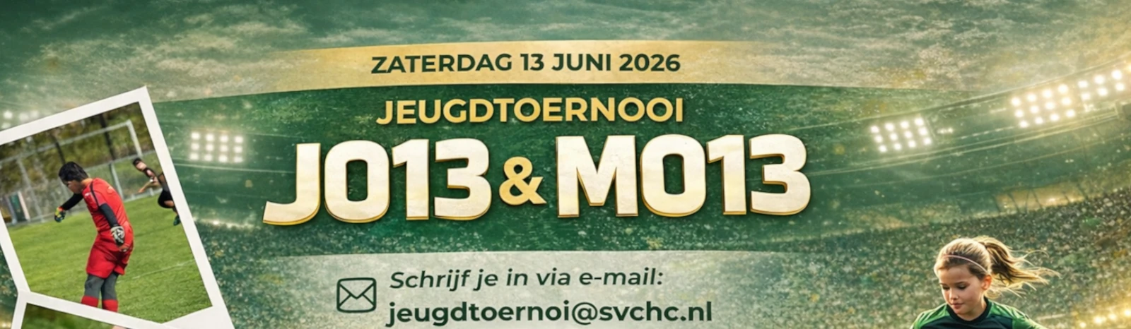 Banner - Toernooi JO13 & MO13 - sv CHC - Den Bosch