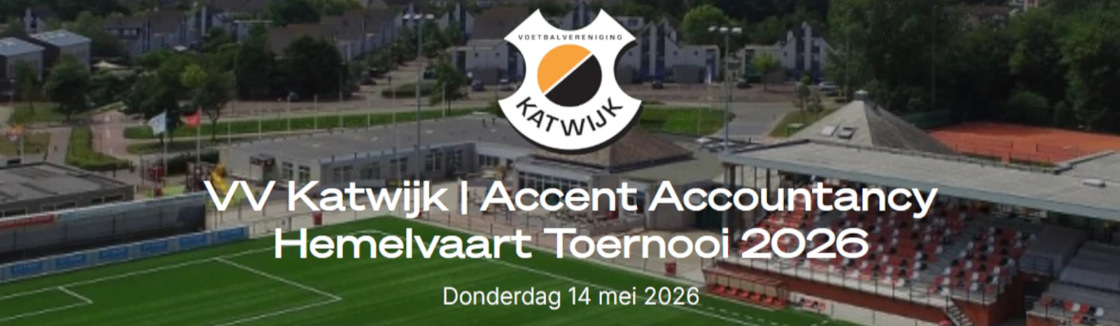 Banner - Hemelvaarttoernooi bij VV Katwijk 2026 - VV Katwijk - Katwijk