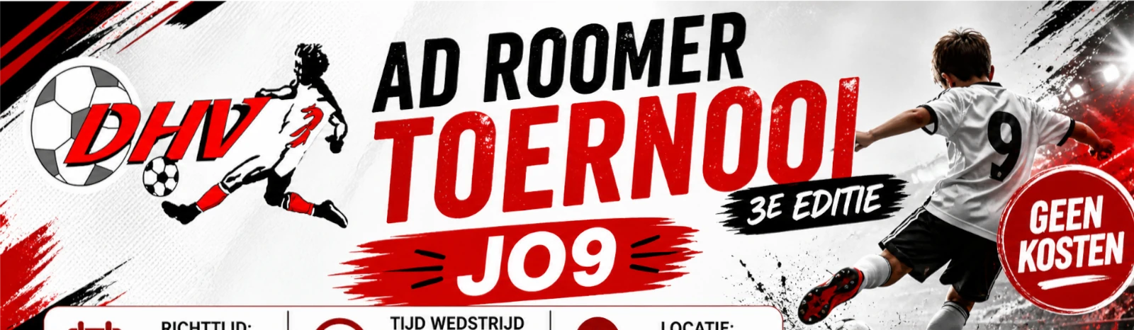 Banner - Ad Roomer Toernooi – 3e editie - vv DHV - Zevenbergschen Hoek