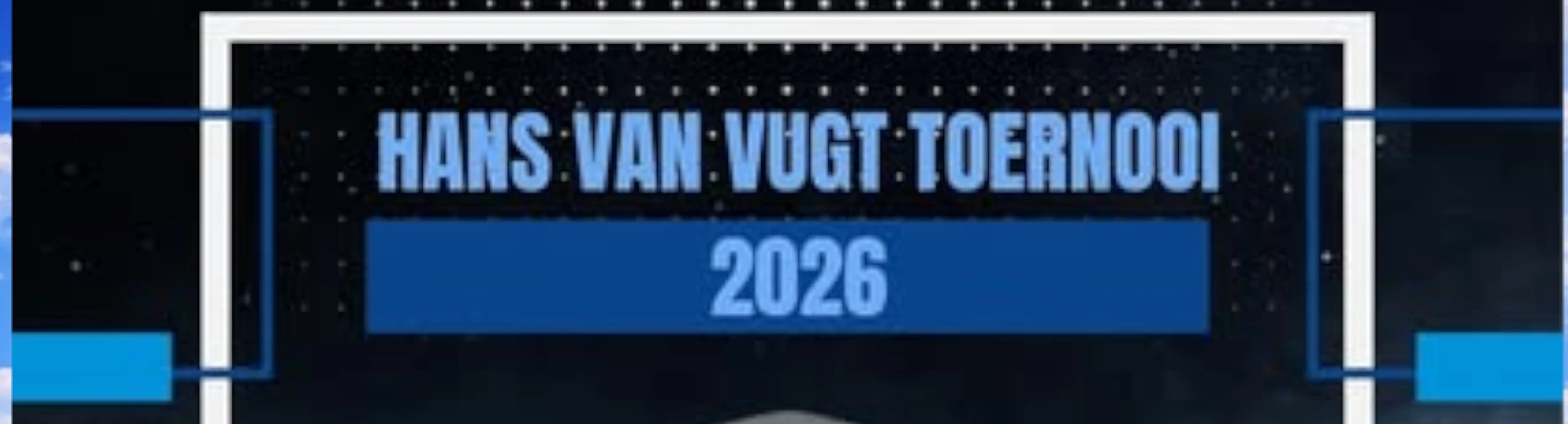 Banner - Hans van Vugt toernooi 2026 - FC Driebergen - Driebergen-Rijsenburg