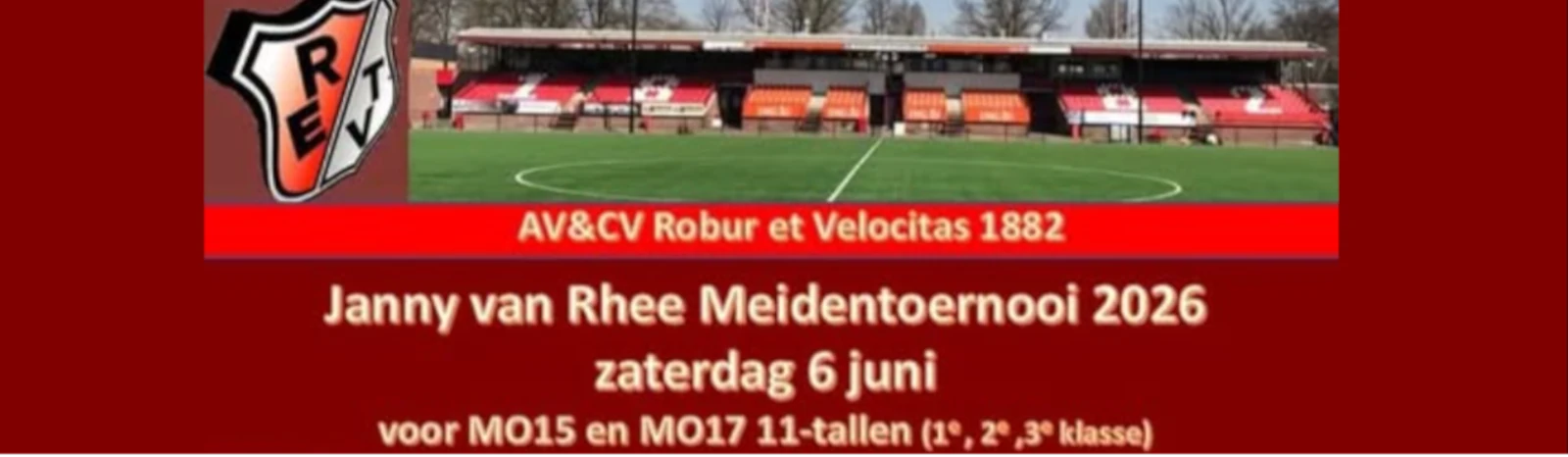 Banner - MO15 - Janny van Rhee Meidentoernooi 2026 - AV en CV Robur et Velocitas - Apeldoorn