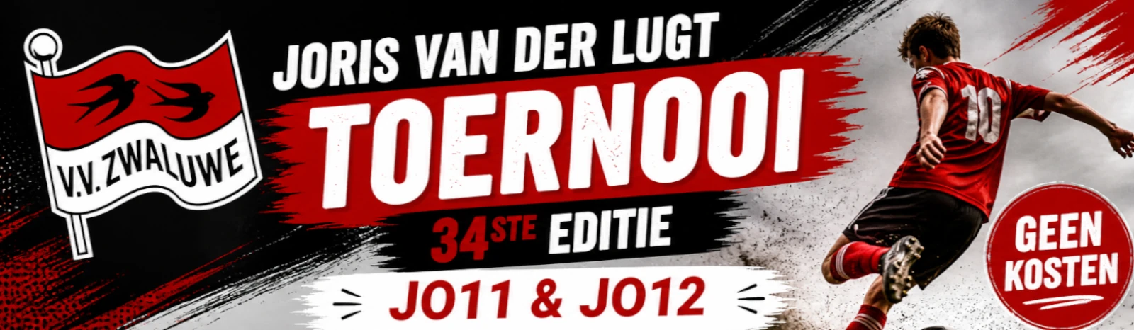 Banner - JO11 - Joris van der Lugt Toernooi – 34ste editie - football Zwaluwe - Lage Zwaluwe
