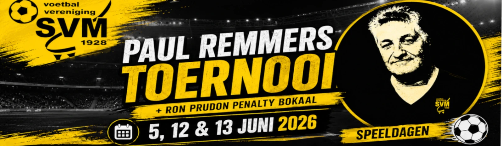 Banner - Paul Remmers Toernooi - VV SVM - Munstergeleen